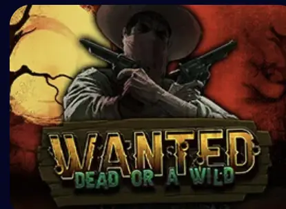 Wanted Dead or a Wild slot